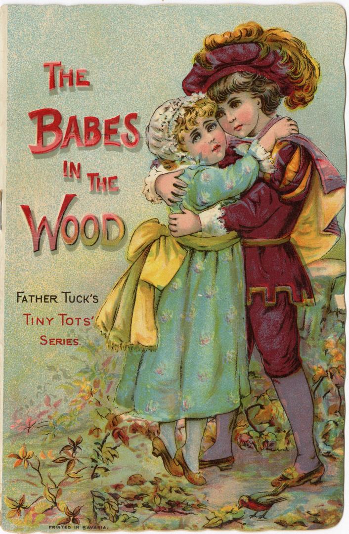 The babes in the wood: Father Tuck's tiny tots' series