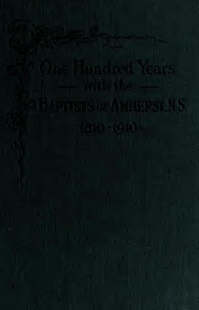 One hundred years with the Baptists of Amherst, N