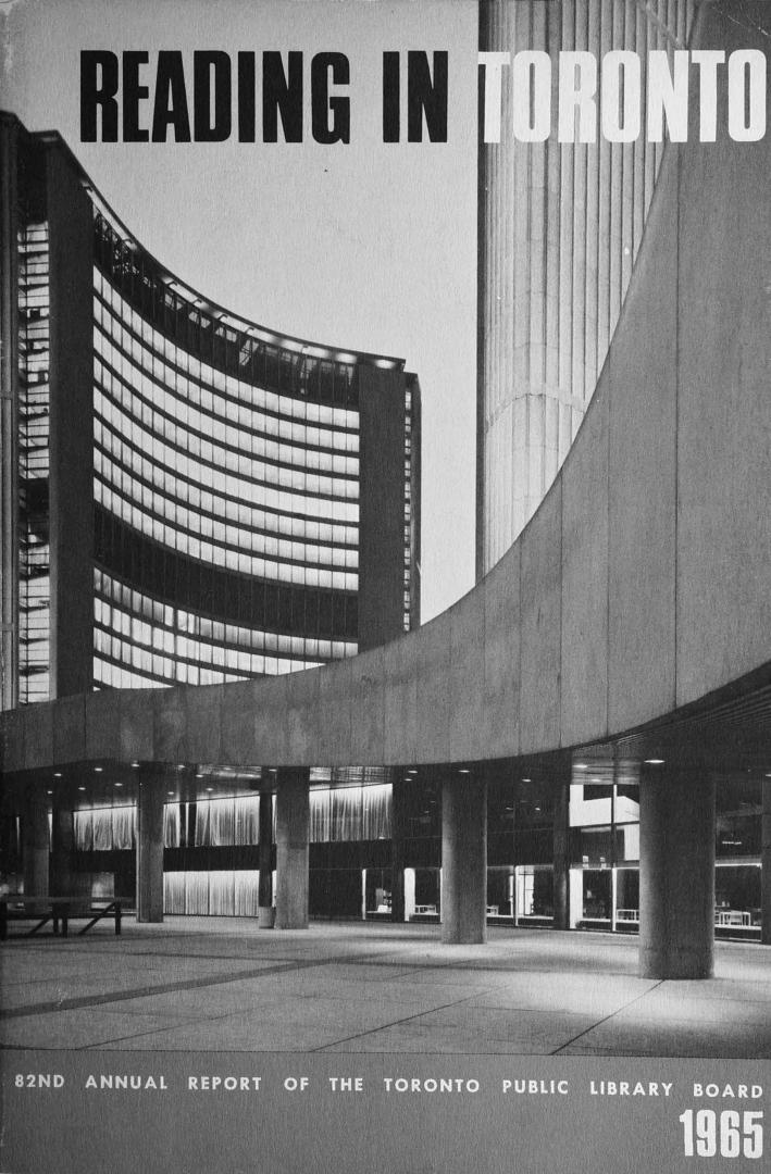 Toronto Public Library Board. Annual report 1965