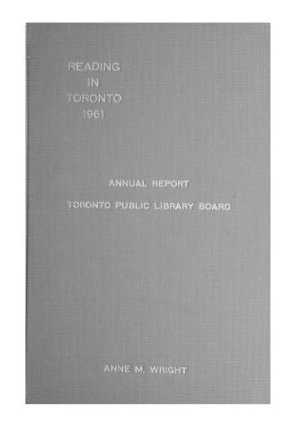 Toronto Public Library Board. Annual report 1961