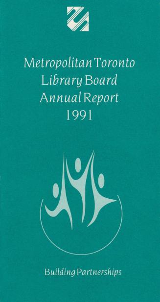 Metropolitan Toronto Library Board. Annual report 1991