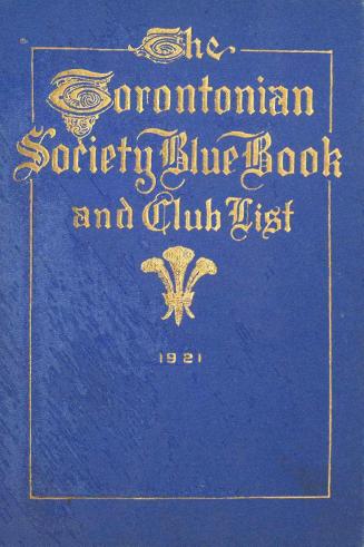 Torontonian society blue book and club list : a social and club directory
