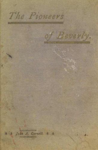 The pioneers of Beverly : a series of sketches