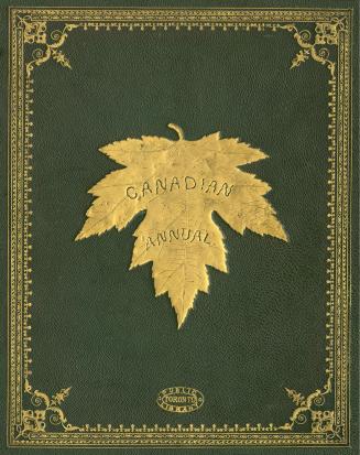 The Maple-leaf, or, Canadian annual, a literary souvenir