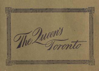 The Queen's Hotel traveller's guide : descriptive of Toronto, its points of interest and public buildings