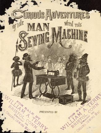 Curious adventures of the man with the sewing machine