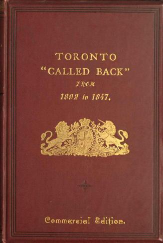 Toronto called back, from 1892 to 1847
