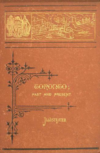 Toronto past and present : a handbook of the city