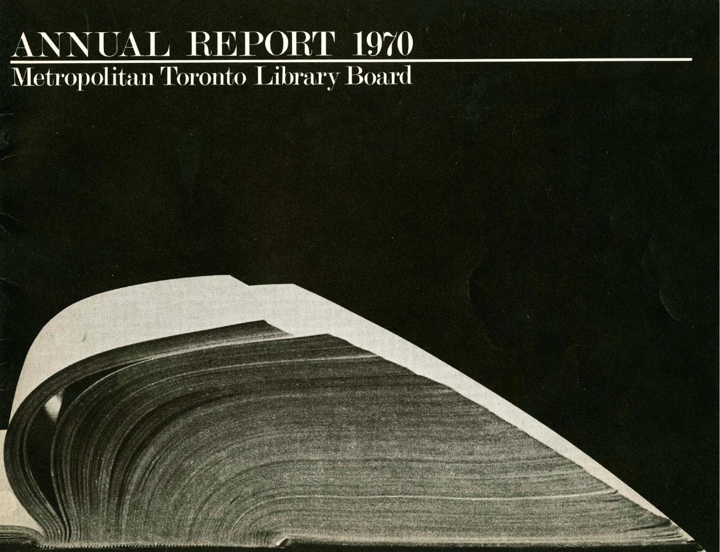 Metropolitan Toronto Library Board. Annual report 1970