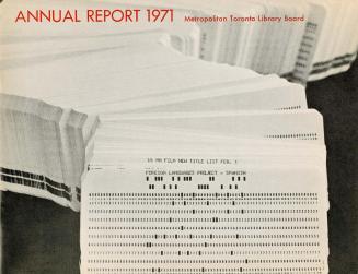 Metropolitan Toronto Library Board. Annual report 1971