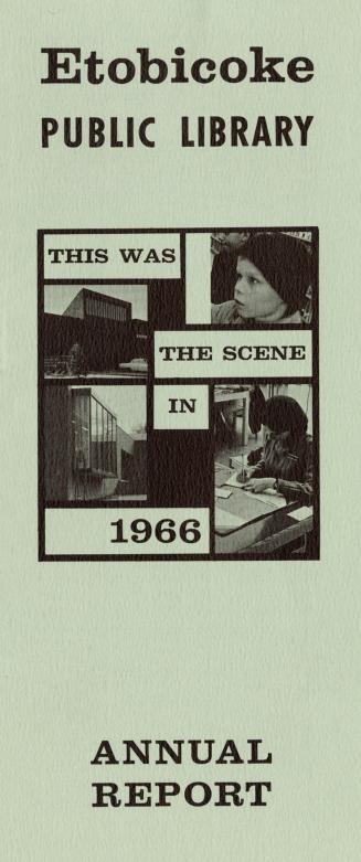 Etobicoke Public Library. Annual Report 1966