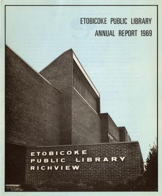Etobicoke Public Library. Annual Report 1969