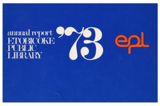 Etobicoke Public Library. Annual Report 1973
