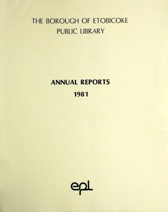 Etobicoke Public Library. Annual Report 1981