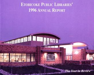 Etobicoke Public Library. Annual Report 1996