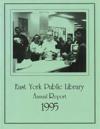 East York Public Library (Ont.). Annual report 1995