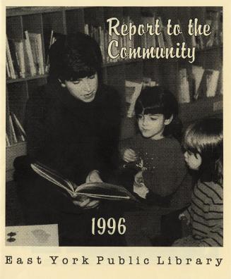 East York Public Library (Ont.). Annual report 1996