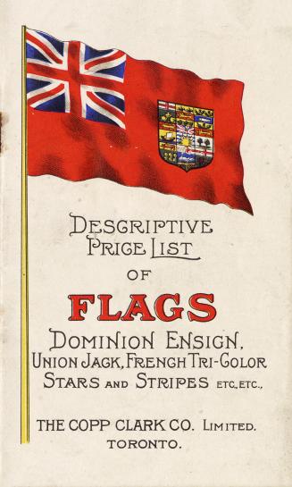 Descriptive price list of flags, Dominion Ensign, Union Jack, French Tri-Color, Stars and Stripes, etc