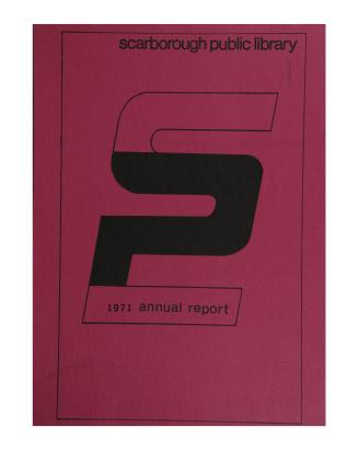 Scarborough Public Library (Ont.). Annual report 1971