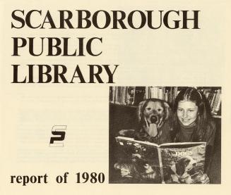 Scarborough Public Library (Ont.). Annual report 1980