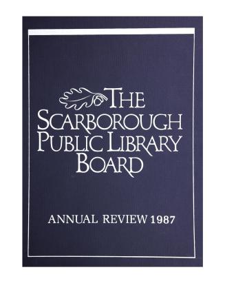 Scarborough Public Library (Ont.). Annual report 1987