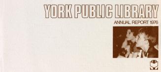 York Public Library (Ont.). Annual report 1976