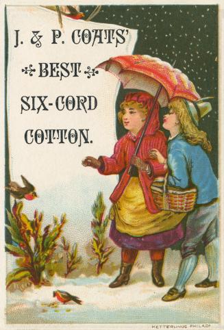 J. & P. Coats' best six-cord cotton