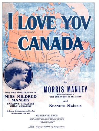 Cover features: title and composer information; map of Canada and inset facsimile photograph of ...