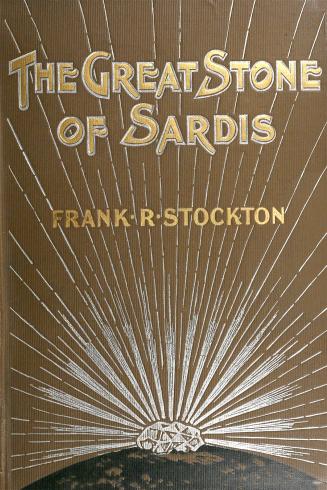 Brown cloth cover with gold lettering. Silver rays emanate from a silver stone to fill the cove ...
