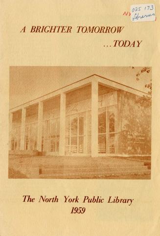Shows the outside of the library, in sepia on a beige cover. Reads: &quot;A brighter tomorrow . ...