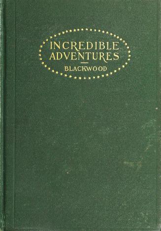 Incredible adventures