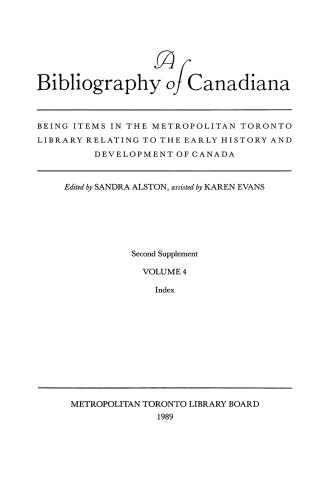 A bibliography of Canadiana. Second supplement. Volume 4, index