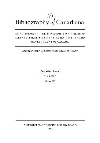 A bibliography of Canadiana. Second supplement. Volume 3, 1850-1867