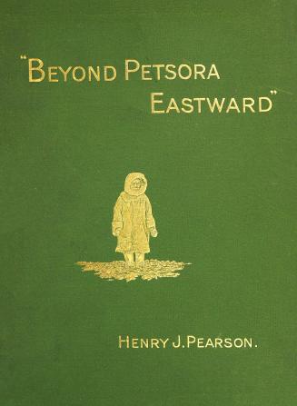 "Beyond Petsora Eastward": two summer voyages to Novaya Zemlya and the islands of Barents Sea