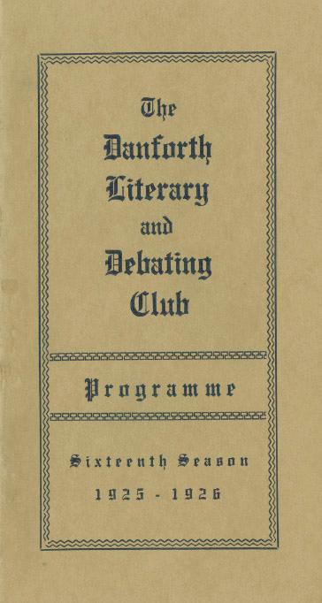 Programme Danforth Literary and Debating Club sixteenth season 1925-1926