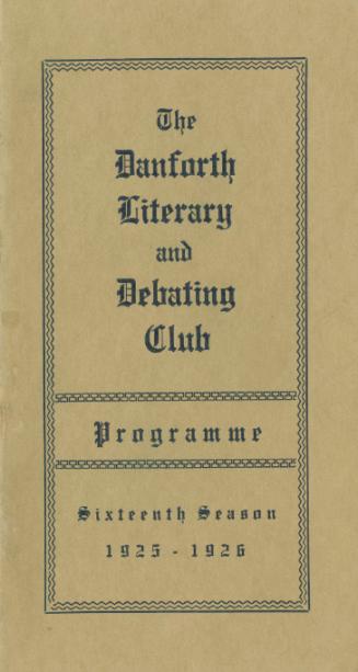 Programme Danforth Literary and Debating Club sixteenth season 1925-1926