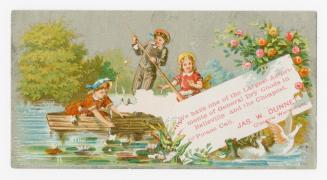 Colour trade card depicting 3 individuals in a row boat, with text stating, "We have one of the ...