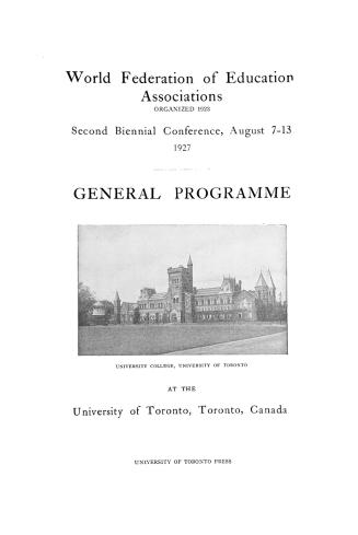 World Federation of Education Associations organized 1923 second biennial conference, August 7-13 1927 