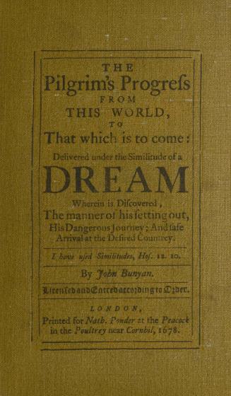 The pilgrim's progress : as John Bunyan wrote it : being a fac-simile reproduction of the first edition published in 1678