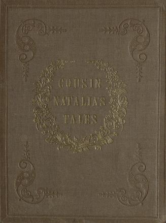 Cousin Natalia's tales : The little wooden crucifix ; The goldsmith ; The New Year's wish