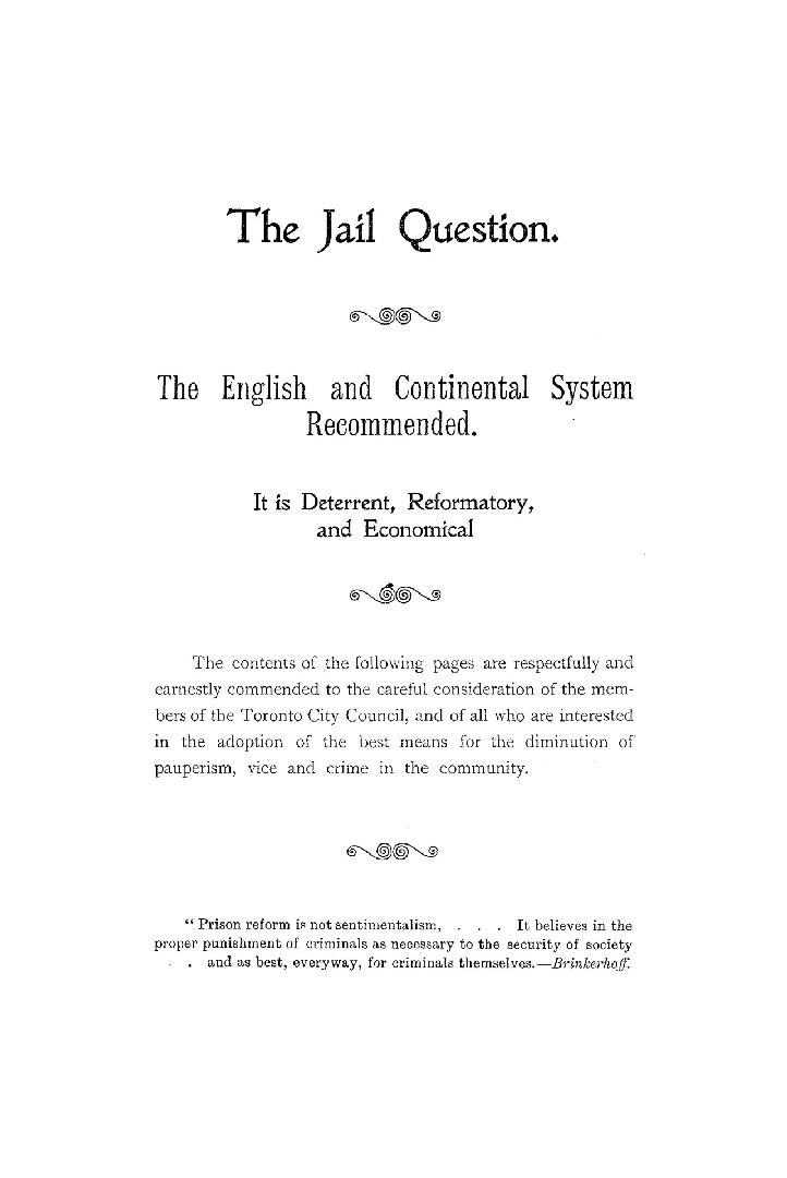 The jail question: the English and continental system recommended.