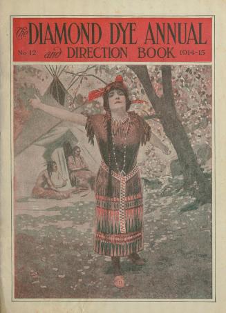 The Diamond Dye annual and direction book, 1914-15: a book of helps and directions
