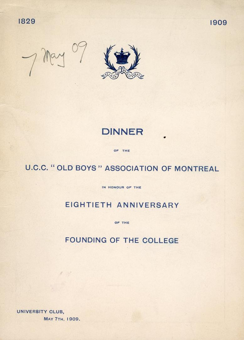 Dinner of the U.C.C. "Old Boys" Association of Montréal