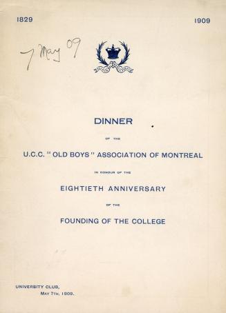 Dinner of the U.C.C. "Old Boys" Association of Montréal
