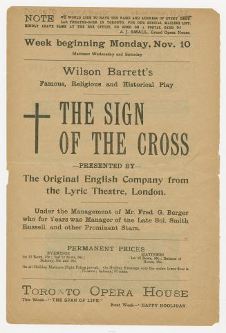 Toronto Opera House program for "The sign of the cross" by Wilson Barrett, opening November 10, ...