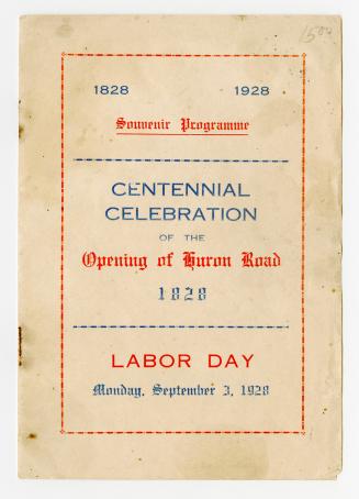 Souvenir programme centennial celebration of the opening of Huron Road 1828