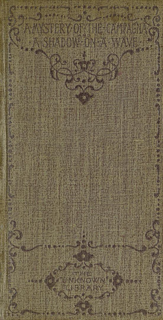 Faded purple cloth cover decorated with curlicues. Title at top. Bottom reads: The "Unknown" Li ...