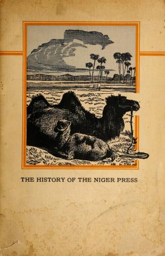 The History of the Niger Press, 1910-1924