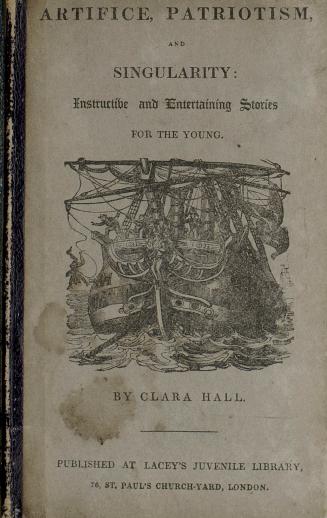 Singularity, patriotism, and artifice : instructive and entertaining stories for young people : with fine engravings