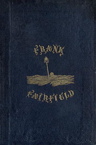 The fortunes of Frank Fairfield